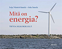 Mitä on energia?