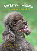 Paras ystävämme - koiratietoa selkokielellä